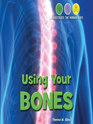cover image of Using Your Bones